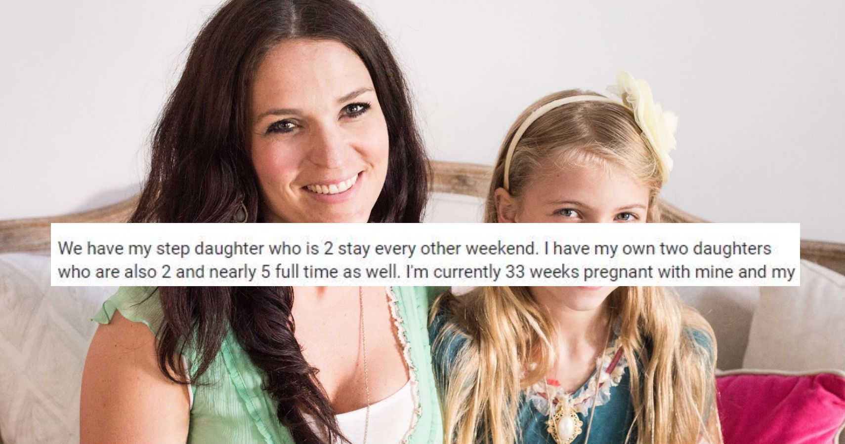 Mom Stops Stepdaughters Weekly Visits Because She Feels Its Too ‘hectic