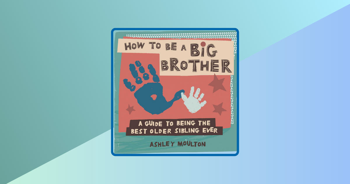 Best Big Brother Gift Ideas - Nay, don't worry...