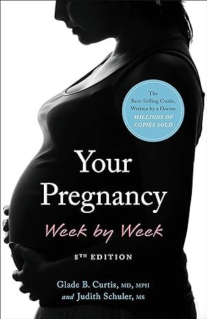 Your Pregnancy Week by Week